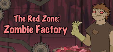 The Red Zone: Zombie Factory capsule
