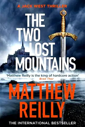 The Two Lost Mountains: The Brand New Jack West Thriller (Jack West Series) poster