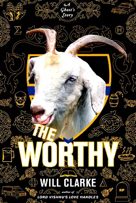 The Worthy: A Ghost's Story poster