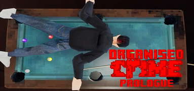 Organised Crime: Prologue capsule