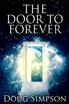 The Door To Forever poster