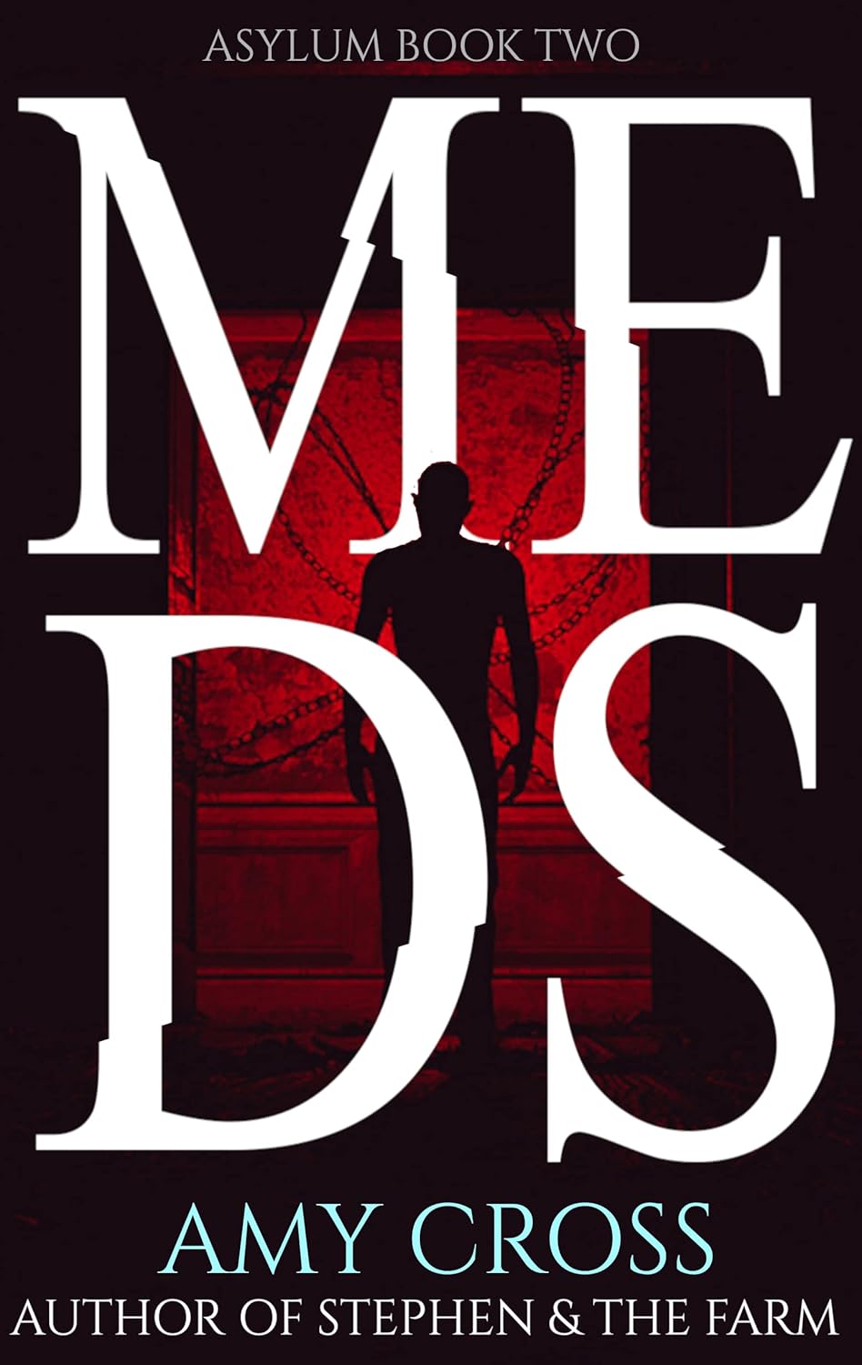 Meds (Asylum Book 2) poster