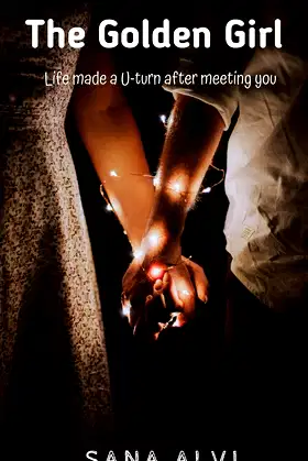 The Golden Girl: Life made a U-turn after meeting you... poster