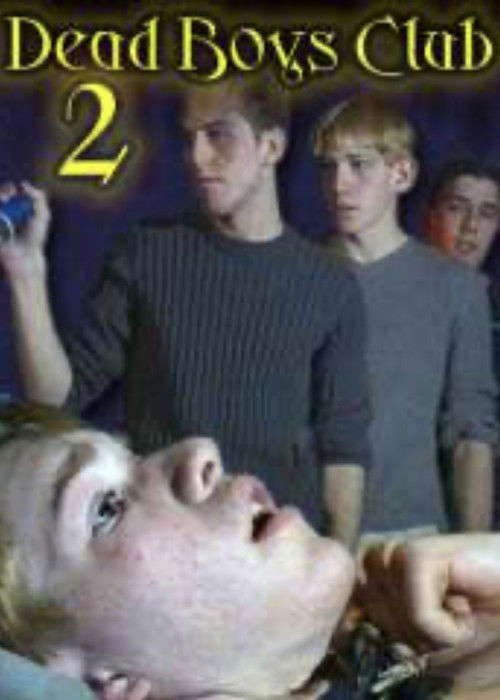 Dead Boys Club 2 poster