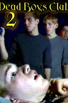 Dead Boys Club 2 poster