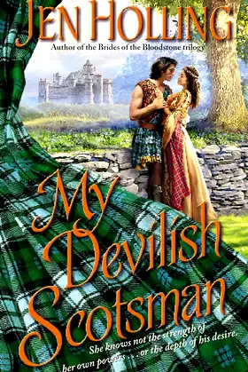 My Devilish Scotsman (MacDonell Brides Trilogy) poster