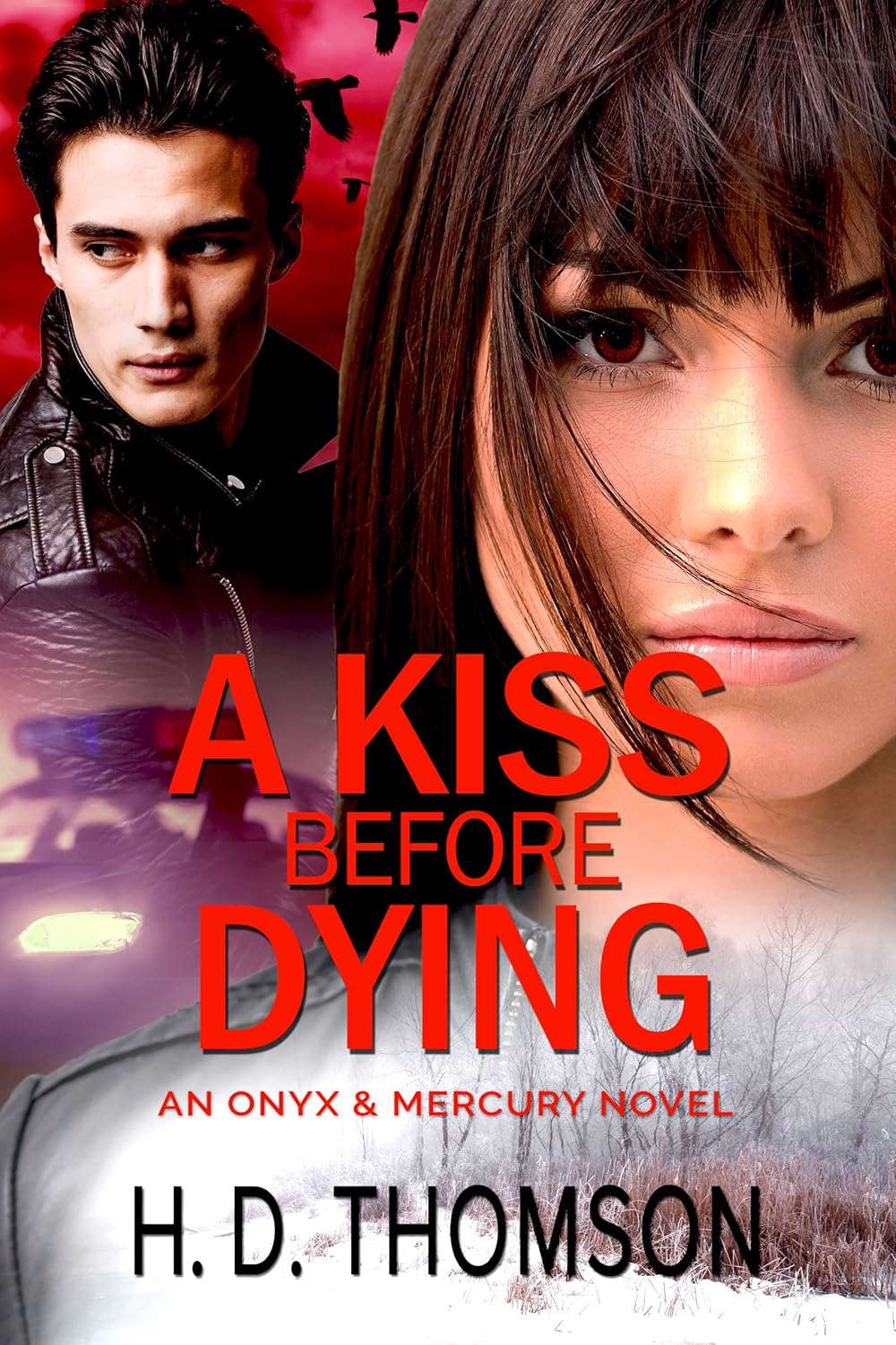 A Kiss Before Dying: A Romantic Paranormal Suspense (Onyx & Mercury Book 1) poster