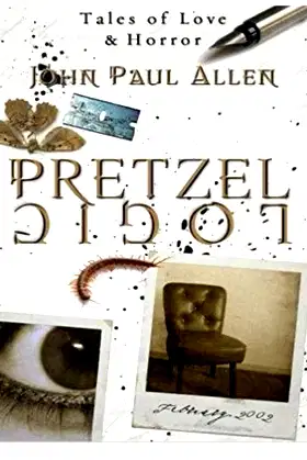 Pretzel Logic: Tales of Love and Horror poster