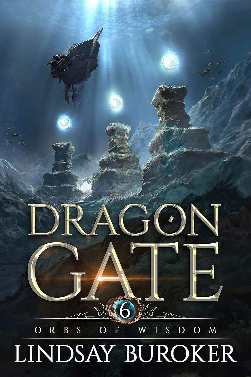 Orbs of Wisdom: An epic fantasy novel (Dragon Gate Book 6) poster