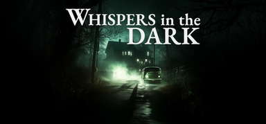 Whispers in the Dark capsule
