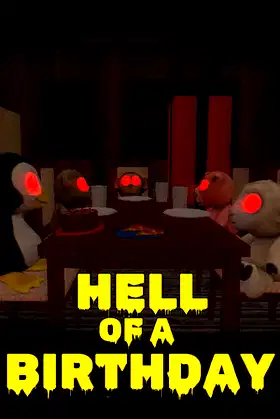 Hell of a Birthday poster