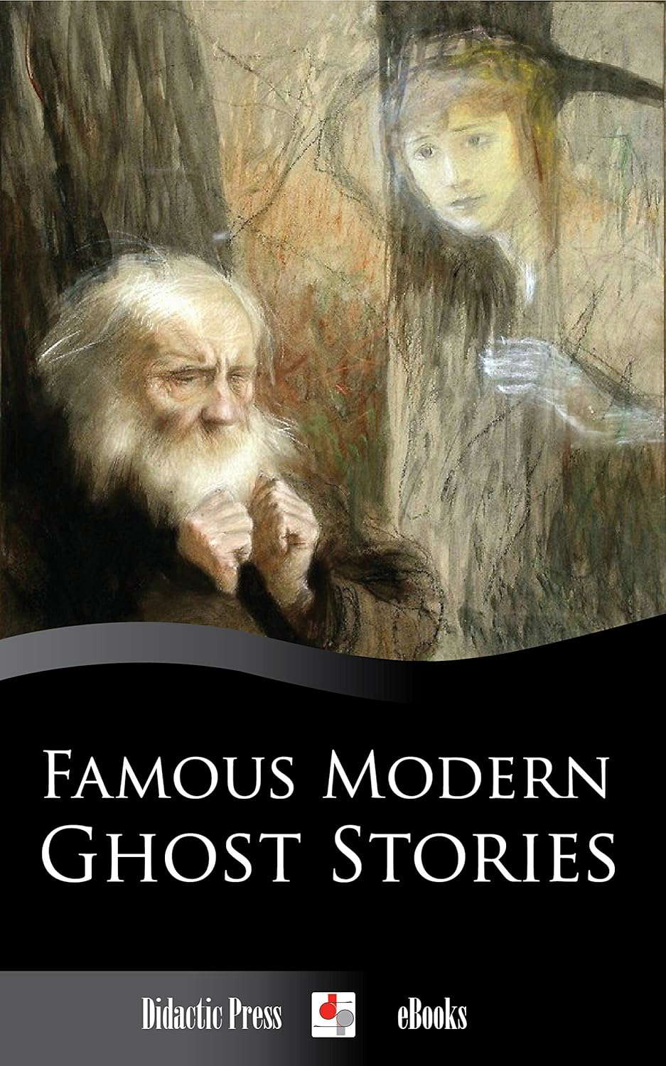 Famous Modern Ghost Stories (Illustrated) poster