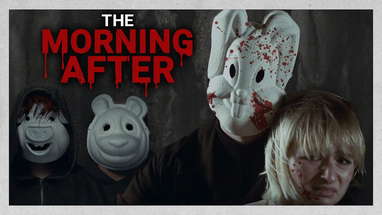 The Morning After -Trailer *Viewer Discretion Advised* poster