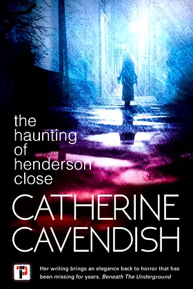 The Haunting of Henderson Close (Fiction Without Frontiers) poster