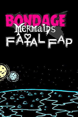 Bondage Mermaids - Fatal Fap poster