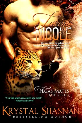 Taking Nicole (Vegas Mates Book 4) poster