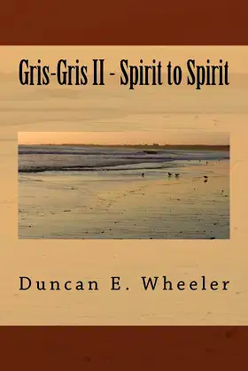 Gris-Gris II - Spirit to Spirit poster