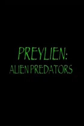 Preylien: Alien Predators poster