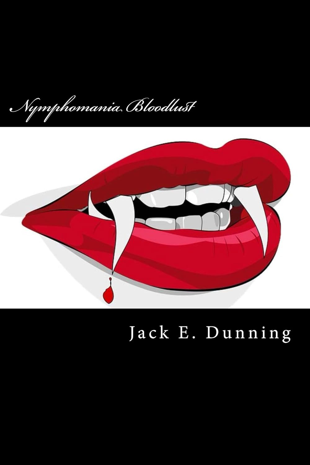 Nymphomania Bloodlust poster