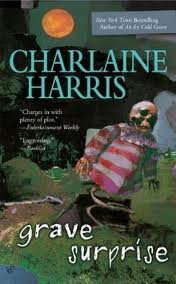 Grave Surprise (Harper Connelly Mysteries, Book 2) Publisher: Berkley poster