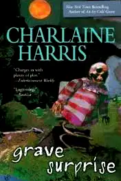 Grave Surprise (Harper Connelly Mysteries, Book 2) Publisher: Berkley poster