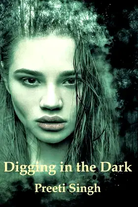 Digging in the Dark (2) poster
