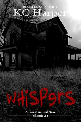 Whispers: Lakeshore Evil Novel poster