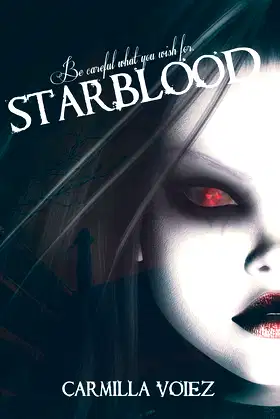 Starblood (The Starblood Series) poster