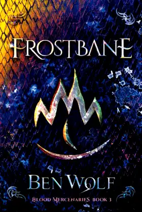 Frostbane (Blood Mercenaries) poster