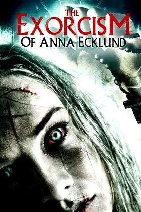 The Exorcism of Anna Ecklund poster