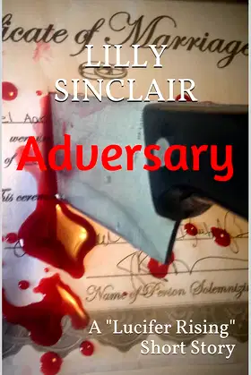 Adversary: A "Lucifer Rising" Short Story poster
