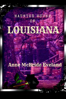 The Haunted House of Louisiana poster
