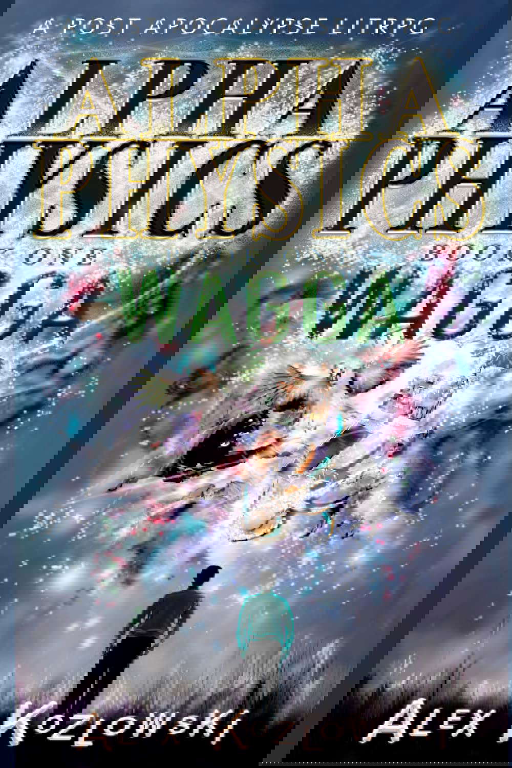 Alpha Physics: Book 1: Wagga poster
