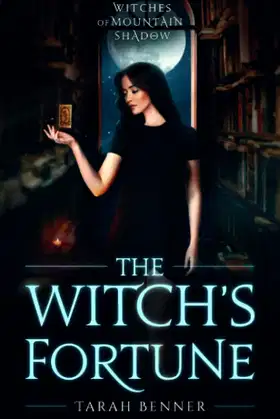 The Witch's Fortune: A Witches of Mountain Shadow Prequel Novella poster