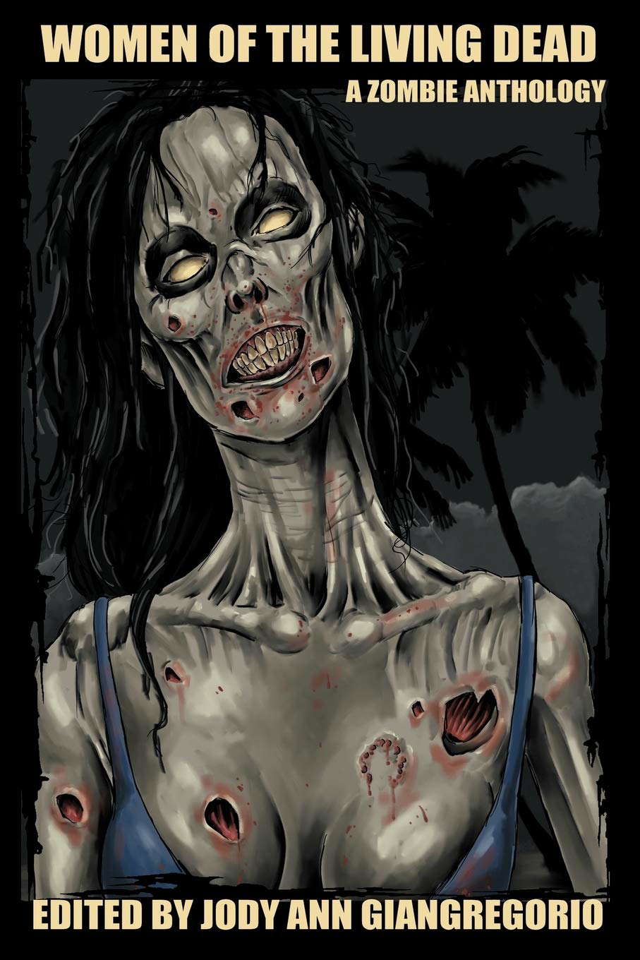 Women of the Living Dead: A Zombie Anthology poster