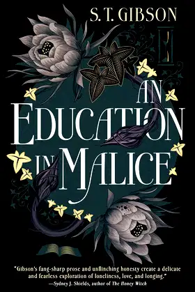 An Education in Malice poster