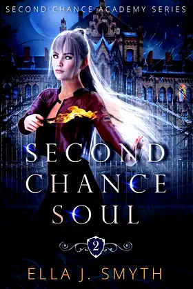 Second Chance Soul: Book Two of the Second Chance Academy series poster