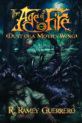 Dust of a Moth's Wing (The Age of Fire) poster