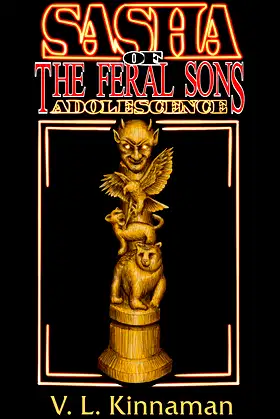 Sasha of the Feral Sons: Adolescence (The Ashlyn Chronicles Book 1) poster
