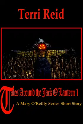 Tales Around the Jack O'Lantern - A Mary O'Reilly Series Short Story poster