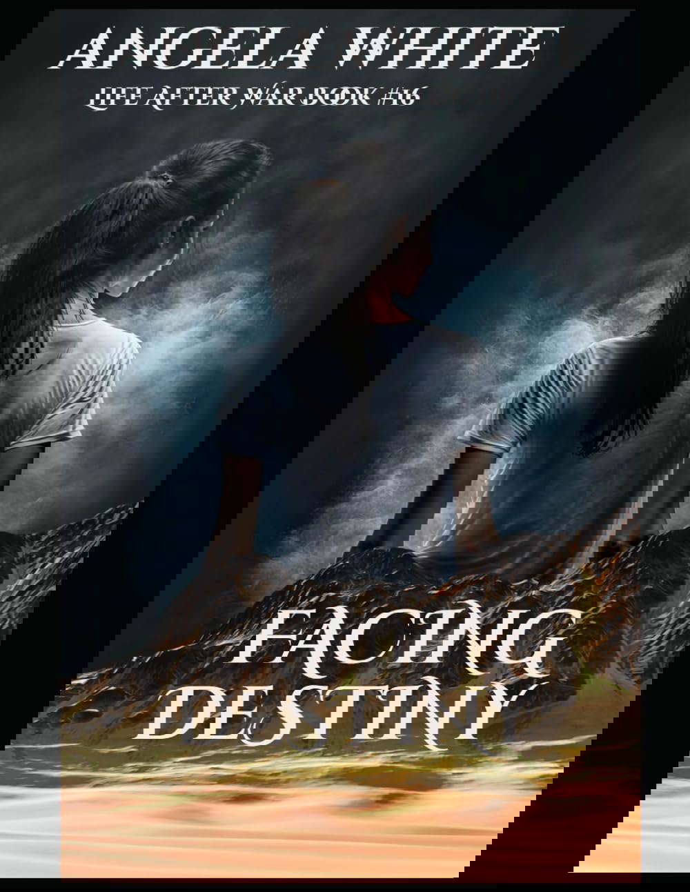 Facing Destiny (Life After War) poster