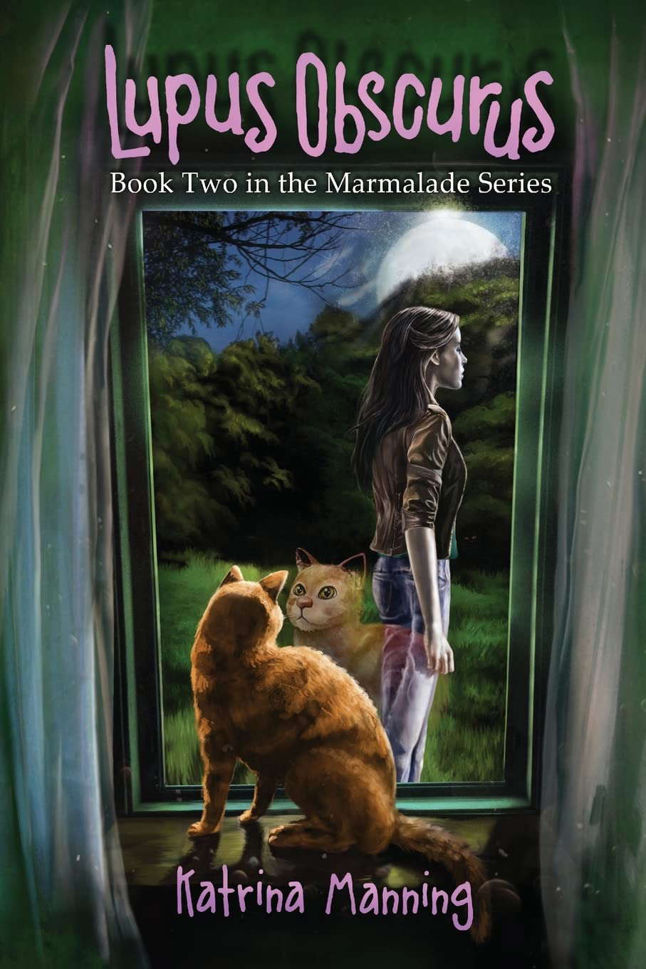 Lupus Obscurus: Book Two in the Marmalade Series poster