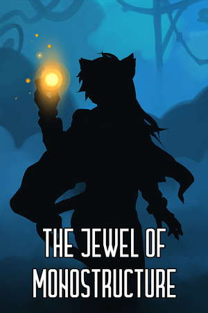 The Jewel of Monostructure poster