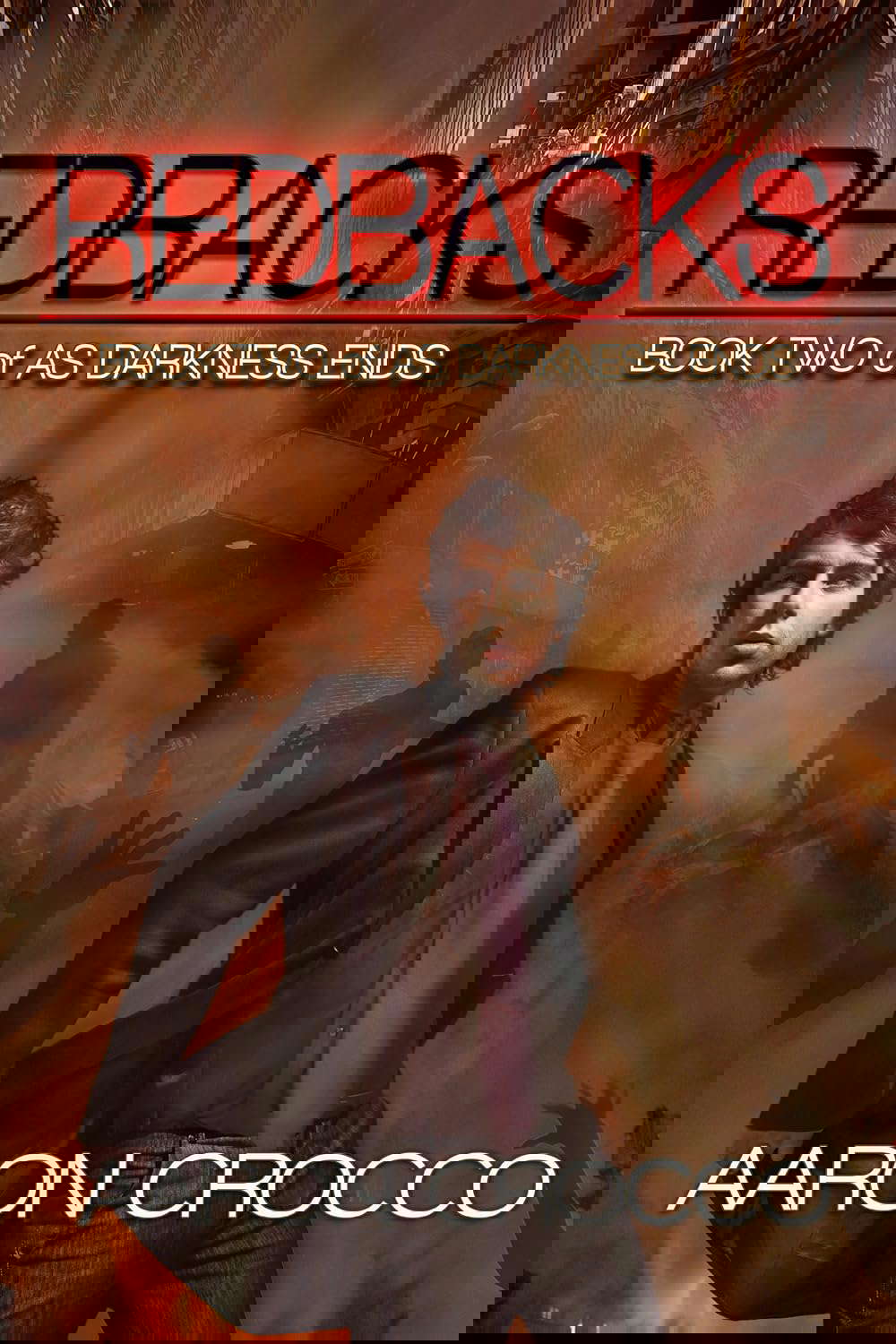 Redbacks (As Darkness Ends) poster