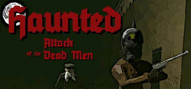Haunted: Attack of the Dead Men capsule