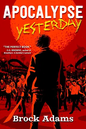 Apocalypse Yesterday: A Novel poster