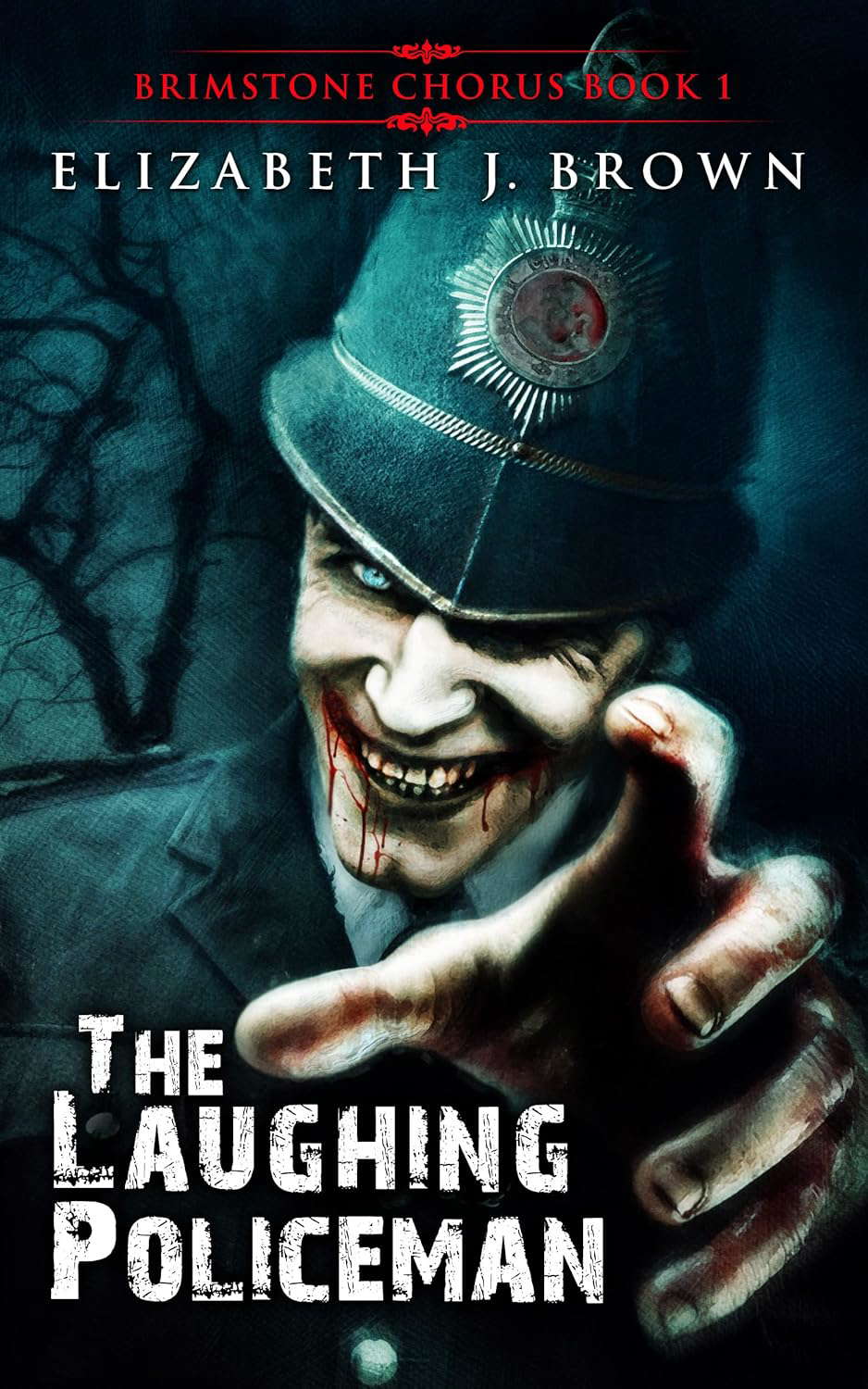 The Laughing Policeman (Brimstone Chorus Book 1) poster