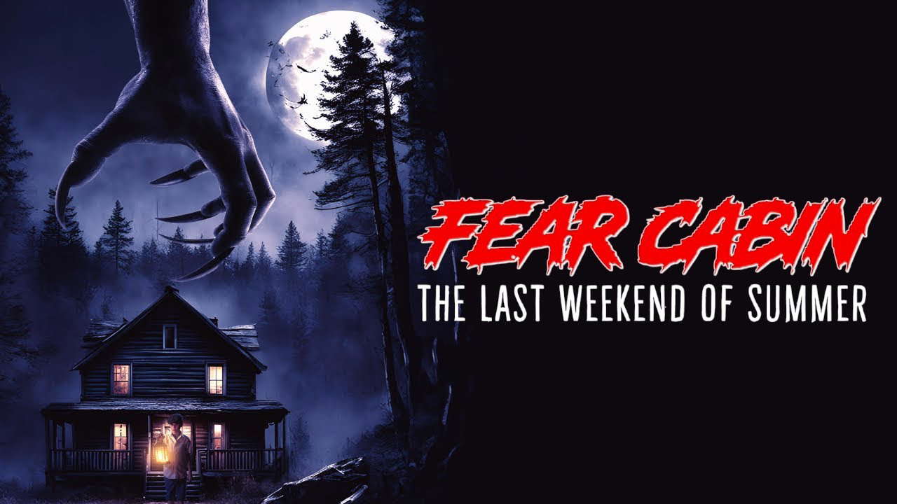 Fear Cabin: The Last Weekend Of Summer | Official Trailer | Horror Brains