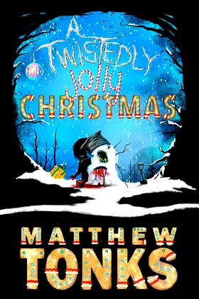 A Twistedly Jolly Christmas 2018 poster