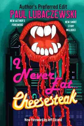 I Never Eat...Cheesesteak poster